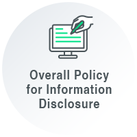 Overall Policy for Information Disclosure